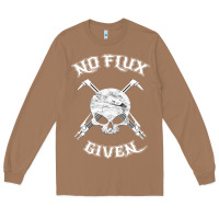 Toasted Coconut no flux given   funny welder tee shirt for welding dads Long Sleeve Tee - linhVisuals