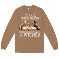 Toasted Coconut it's all fun and games until someone loses a wiener shirt Long Sleeve Tee - linhVisuals