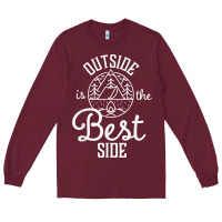 Burgundy outside is the best side for outdoor campers and hikers t shirt Long Sleeve Tee - linhVisuals