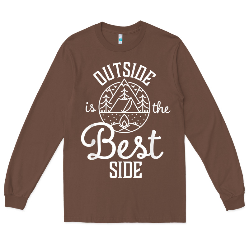 Outside Is The Best Side For Outdoor Campers And Hikers T Shirt Long Sleeve Tee by linhVisuals | Teevron