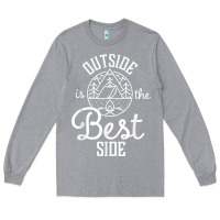Heather Grey outside is the best side for outdoor campers and hikers t shirt Long Sleeve Tee - linhVisuals