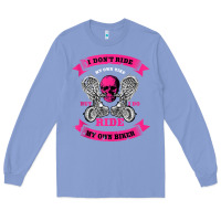 Colony Blue biker gear motorcycle gifts biker chick i ride my biker tank top Long Sleeve Tee - linhVisuals