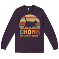 Plum chonk cat scale meme retro oh lawd he comin' memes t shirt Long Sleeve Tee - linhVisuals