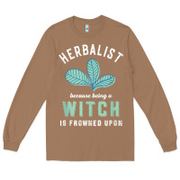 Toasted Coconut funny herbalist because a witch is frowned upon herbalism t shirt Long Sleeve Tee - linhVisuals