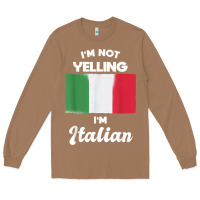 Toasted Coconut i'm not yelling i'm italian t shirt Long Sleeve Tee - linhVisuals