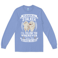 Colony Blue great pyrenees stalker great pyrenees gifts great pyrenees t shirt Long Sleeve Tee - linhVisuals