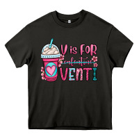 Asphalt v is for valentine venti coffee cup Heavy Core Tee - OliviaCreatesArt