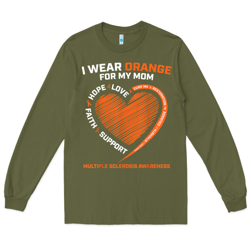 I Wear Orange For My Mom Ms Multiple Sclerosis Awareness T Shirt Long Sleeve Tee by linhVisuals | Teevron