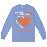 Colony Blue i wear orange for my mom ms multiple sclerosis awareness t shirt Long Sleeve Tee - linhVisuals