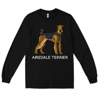 Black airedale terrier crazy dog lover sweatshirt Long Sleeve Tee - linhVisuals