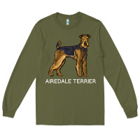 Army Green airedale terrier crazy dog lover sweatshirt Long Sleeve Tee - linhVisuals