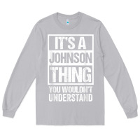 Moon Dust it's a johnson thing   you wouldn't understand   family name t shirt Long Sleeve Tee - linhVisuals