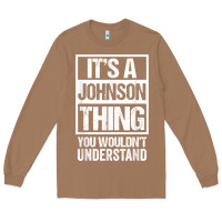 Toasted Coconut it's a johnson thing   you wouldn't understand   family name t shirt Long Sleeve Tee - linhVisuals