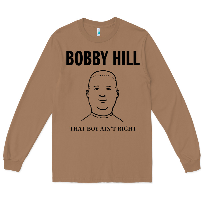 Bobby Hill That Boy Ain't Right [tw] Long Sleeve Tee by linhVisuals | Teevron