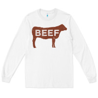 White beef t shirt, beef cattle shirt Long Sleeve Tee - linhVisuals