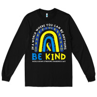 Black be kind down syndrome awareness blue ribbon rainbow march 21 t shirt Long Sleeve Tee - linhVisuals