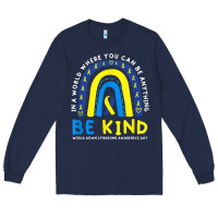 Navy be kind down syndrome awareness blue ribbon rainbow march 21 t shirt Long Sleeve Tee - linhVisuals