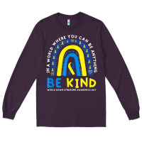 Plum be kind down syndrome awareness blue ribbon rainbow march 21 t shirt Long Sleeve Tee - linhVisuals
