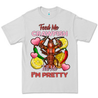 Dove Grey feed me crawfish tell me im pretty Premium Tee - FaDigitalArtStudio