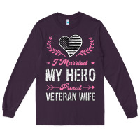 Plum i married my hero proud veteran wife usa military husband t shirt Long Sleeve Tee - linhVisuals