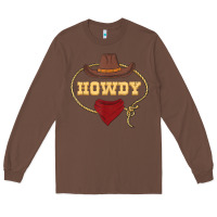 Howdy Shirt Western Rodeo Country Cowboy Texan T Shirt Long Sleeve Tee | Teevron