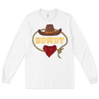 White howdy shirt western rodeo country cowboy texan t shirt Long Sleeve Tee - linhVisuals