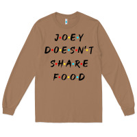 Toasted Coconut funny joey doesn't share food how you doin quoted friends t shirt Long Sleeve Tee - linhVisuals