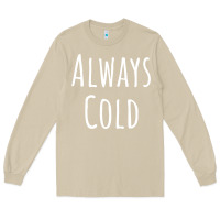 Mushroom always cold sweatshirt Long Sleeve Tee - linhVisuals