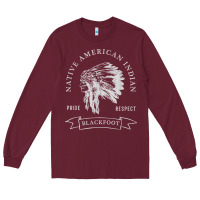 Burgundy blackfoot tribe native american indian pride respect darker t shirt Long Sleeve Tee - linhVisuals