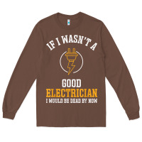 Chestnut electrician gifts for men & funny electrical design t shirt Long Sleeve Tee - linhVisuals