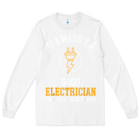 White electrician gifts for men & funny electrical design t shirt Long Sleeve Tee - linhVisuals