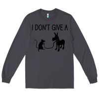 Smoke i don't give a rats ass, funny, jokes, sarcastic sayings t shirt Long Sleeve Tee - linhVisuals