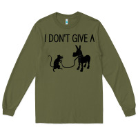 Army Green i don't give a rats ass, funny, jokes, sarcastic sayings t shirt Long Sleeve Tee - linhVisuals
