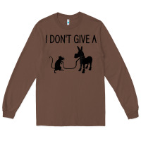 Chestnut i don't give a rats ass, funny, jokes, sarcastic sayings t shirt Long Sleeve Tee - linhVisuals