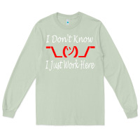 Matcha i don't know i just work here     t shirt Long Sleeve Tee - linhVisuals
