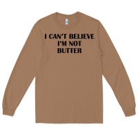 Toasted Coconut i cant believe im not butter t shirt Long Sleeve Tee - linhVisuals