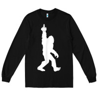 Funny Bigfoot Middle Finger For Squatch Believers T Shirt Long Sleeve Tee | Teevron