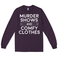 Plum crime shows shirt, murder shows and comfy clothes t shirt Long Sleeve Tee - linhVisuals