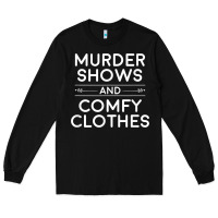 Black crime shows shirt, murder shows and comfy clothes t shirt Long Sleeve Tee - linhVisuals
