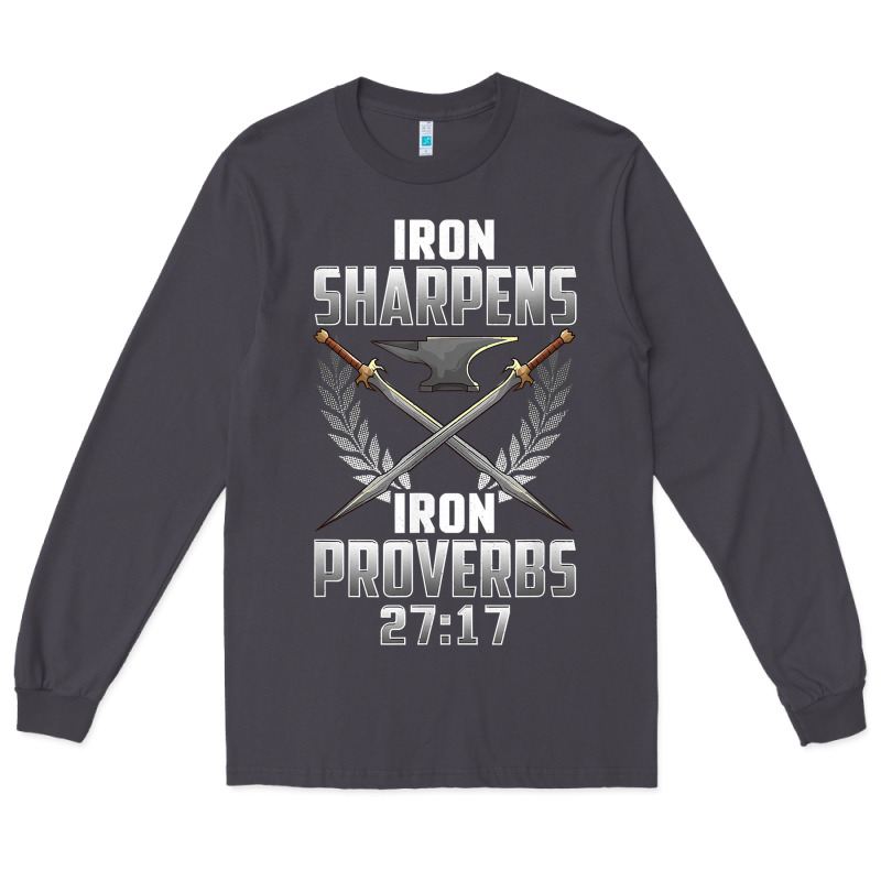 Iron Sharpens Iron Quote Proverbs 2717 Christian Cool Gift T Shirt Long Sleeve Tee by linhVisuals | Teevron
