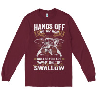 Burgundy mens hands off of my rod bass fishing fisherman t shirt Long Sleeve Tee - linhVisuals