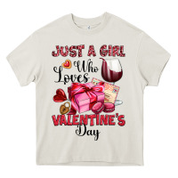 Just A Girl Who Loves Valentine's Day Heavy Core Tee | Teevron
