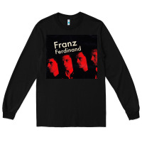 Black #franz ferdinand (10) Long Sleeve Tee - linhVisuals