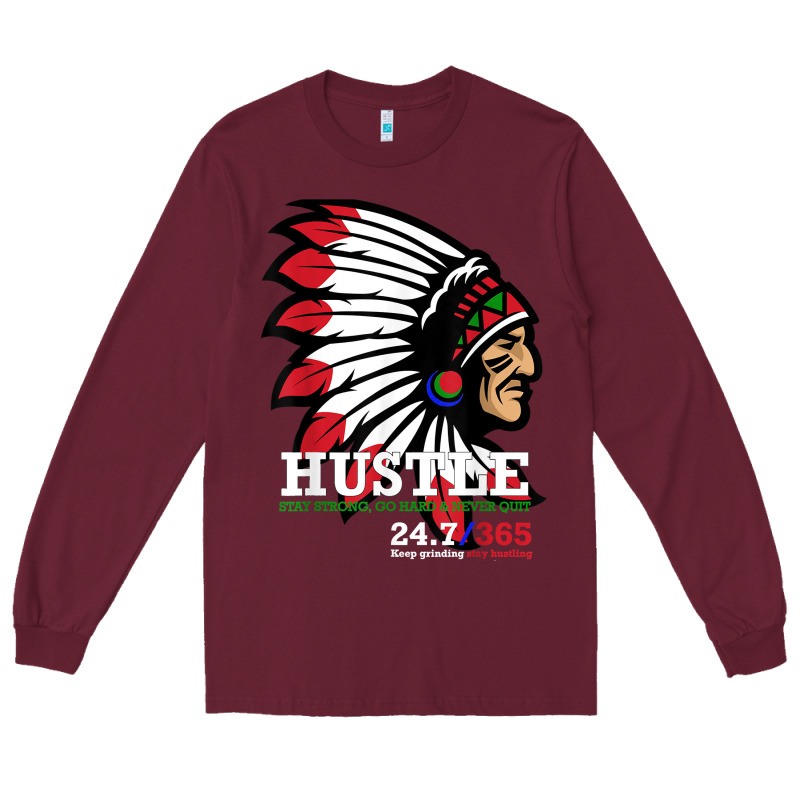 Hustle 247 Gang Clothing Native American Men Gift T Shirt T Shirt Long Sleeve Tee by linhVisuals | Teevron
