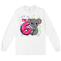White kids 6th birthday shirt for girls koala bear 6 years old t shirt Long Sleeve Tee - linhVisuals