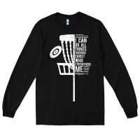 Black christian disc golf i can do all things philippians 4 13 t shirt Long Sleeve Tee - linhVisuals
