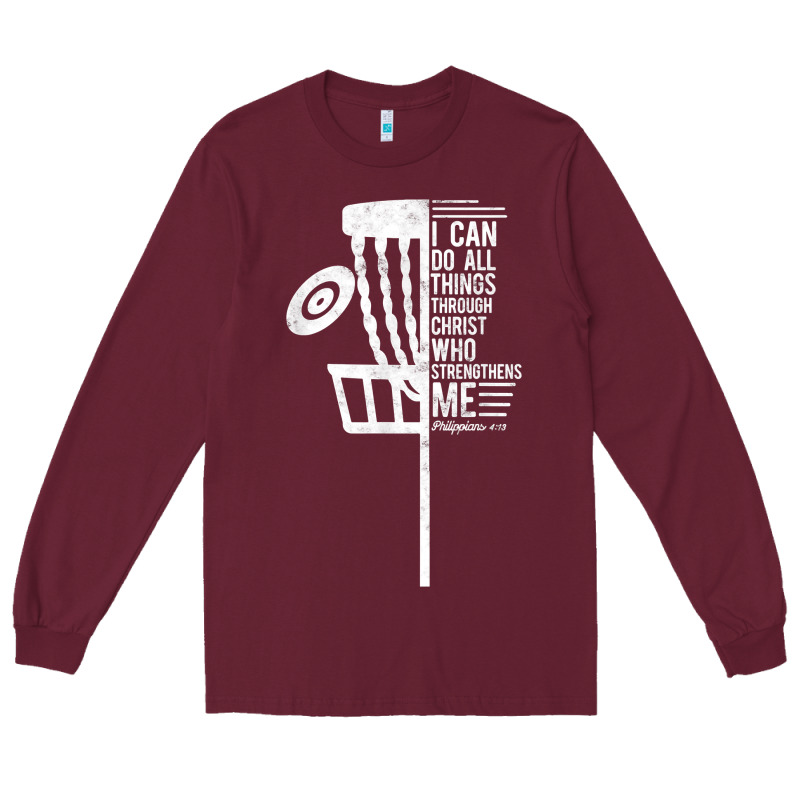 Christian Disc Golf I Can Do All Things Philippians 4 13 T Shirt Long Sleeve Tee by linhVisuals | Teevron