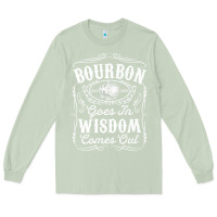 Matcha bourbon goes in wisdom comes out funny whiskey lover gift premium t sh Long Sleeve Tee - linhVisuals