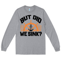 Heather Grey funny boat captain gift for boater men women cool boating t shirt Long Sleeve Tee - linhVisuals