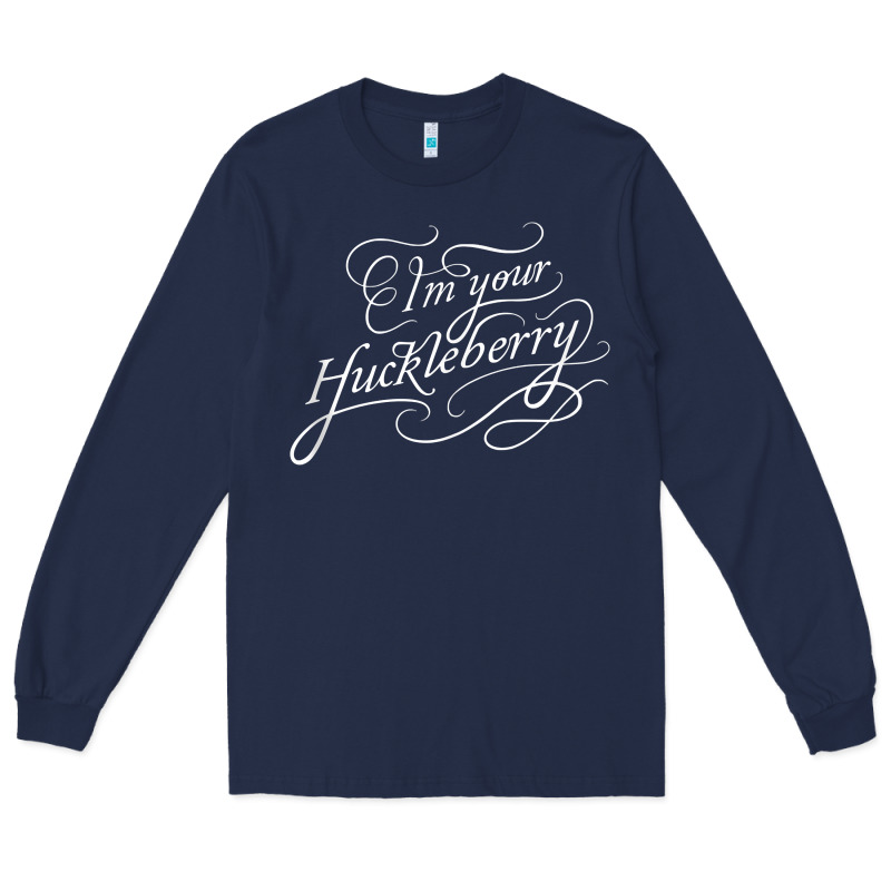 I'm Your Huckleberry Tank Top Long Sleeve Tee by linhVisuals | Teevron